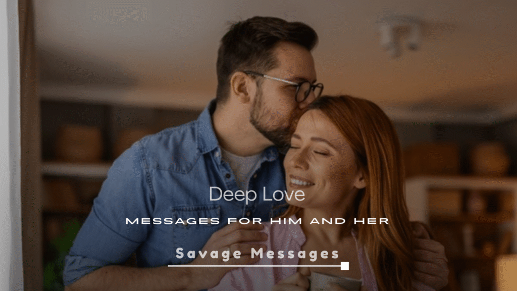 Deep Love Messages