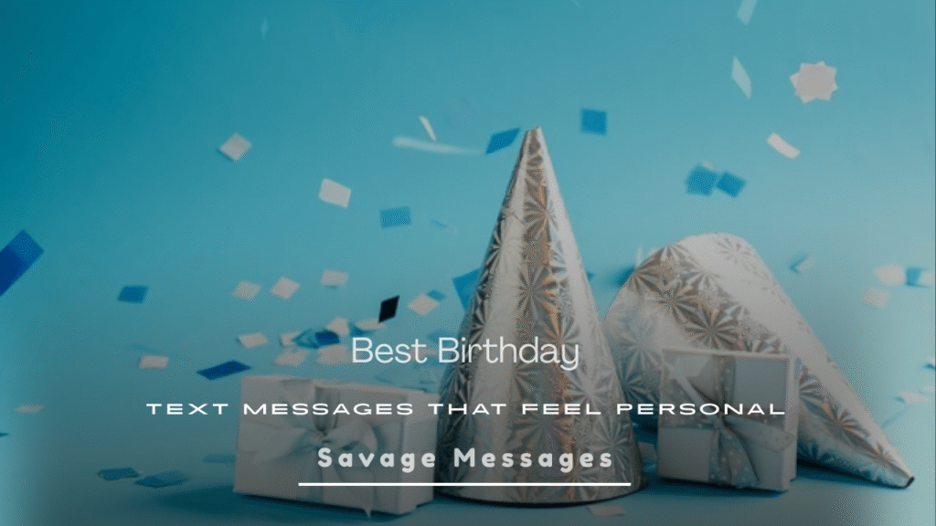 Birthday Text Messages