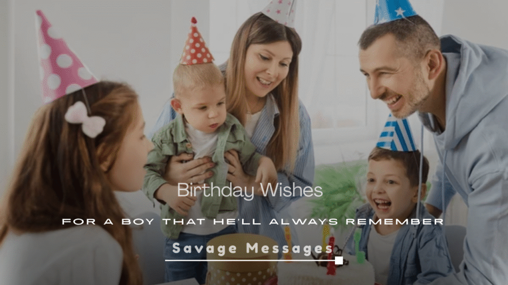 Birthday Wishes for a Boy