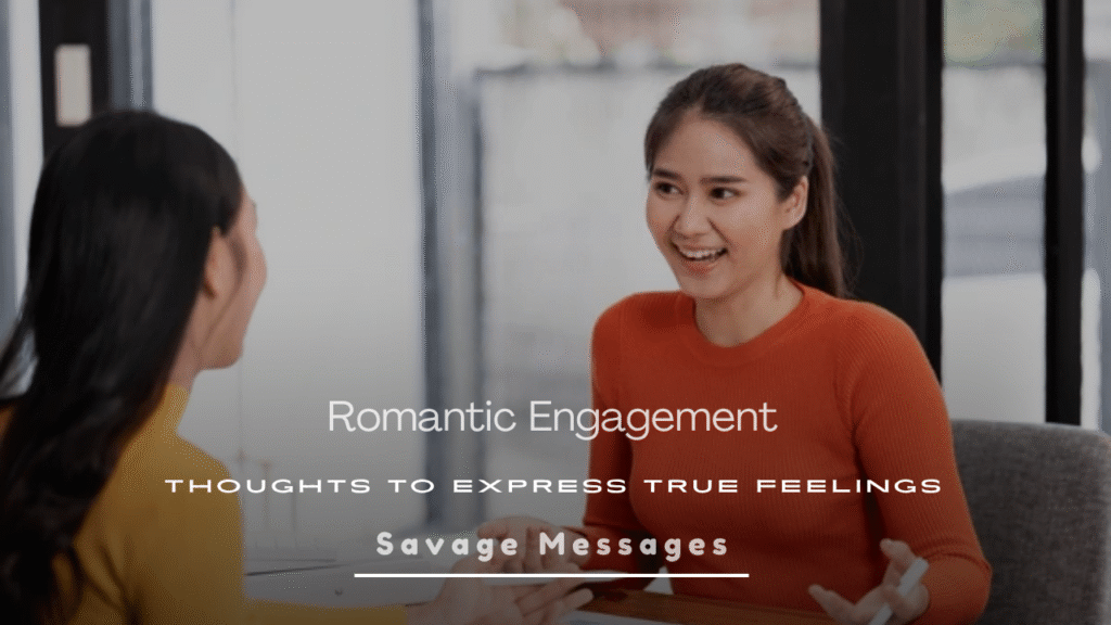 Romantic Engagement Thoughts