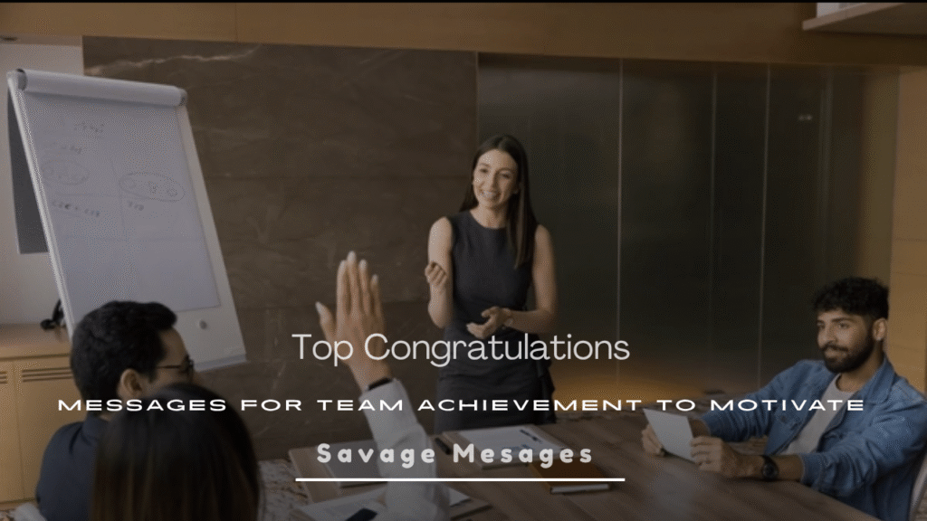 Congratulations Messages for Team Achievement